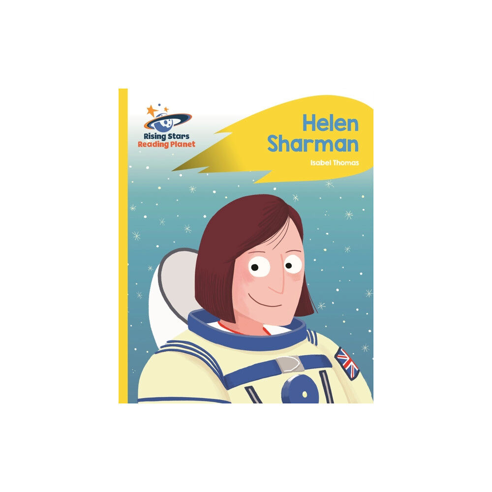Hachette Learning Reading Planet - Helen Sharman - Yellow: Rocket Phonics (häftad, eng)