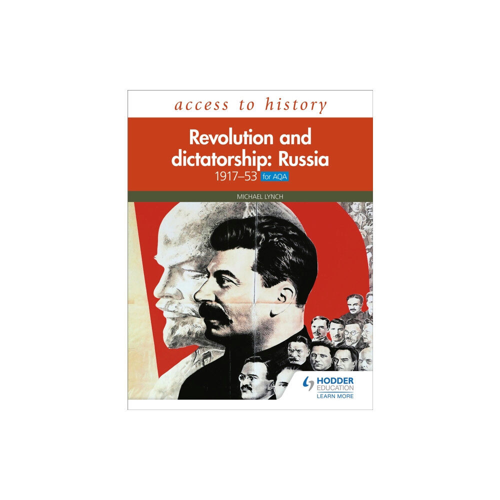 Hachette Learning Access to History: Revolution and dictatorship: Russia, 1917–1953 for AQA (häftad, eng)