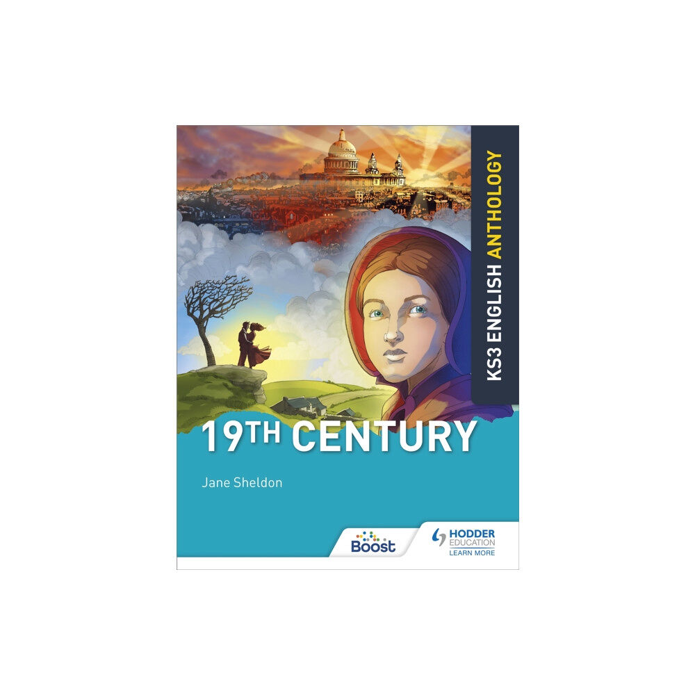 Hachette Learning Key Stage 3 English Anthology: 19th Century (häftad, eng)