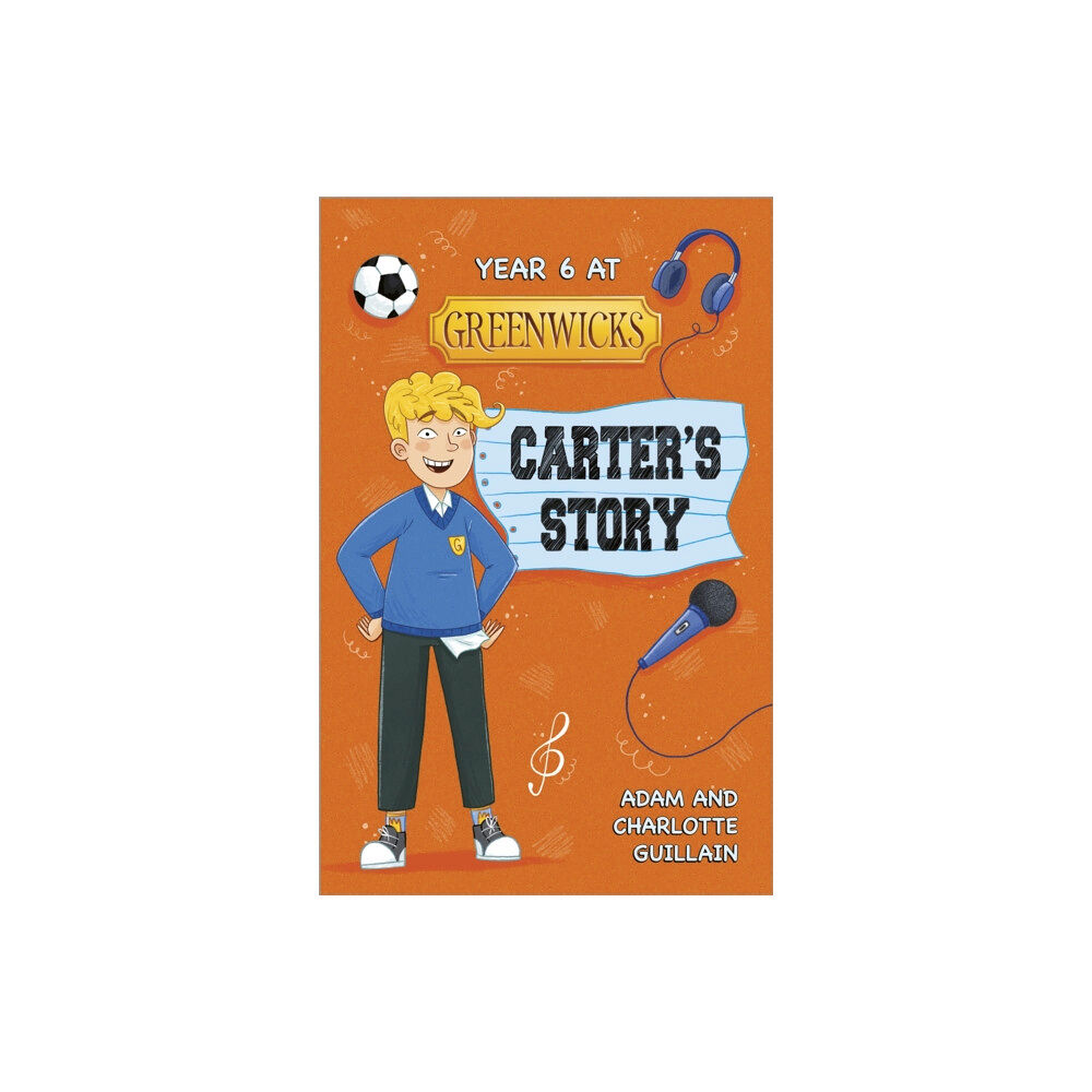 Hachette Learning Reading Planet: Astro - Year 6 at Greenwicks: Carter's Story - Mars/Stars (häftad, eng)