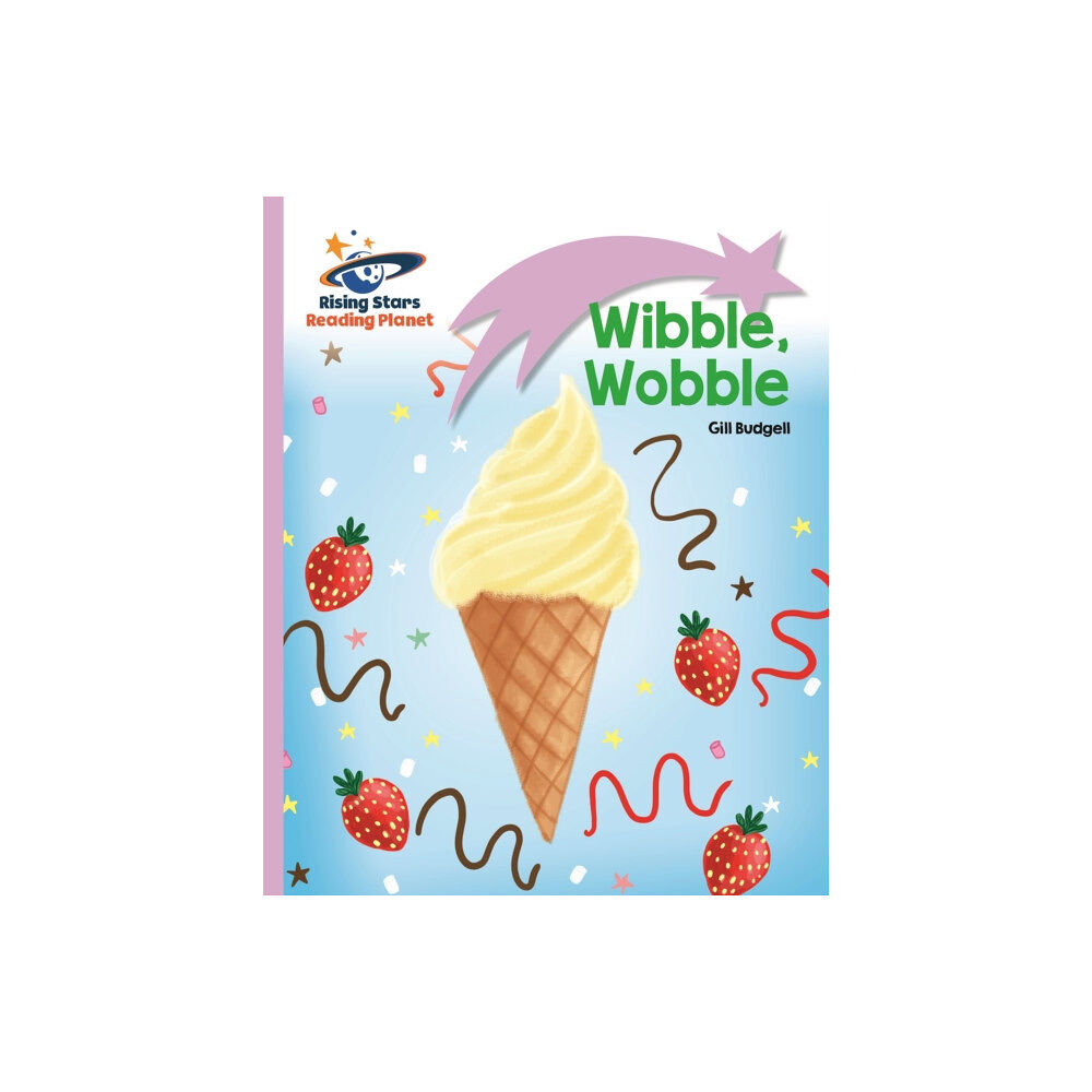 Hachette Learning Reading Planet - Wibble, Wobble - Lilac: Lift-off (häftad, eng)