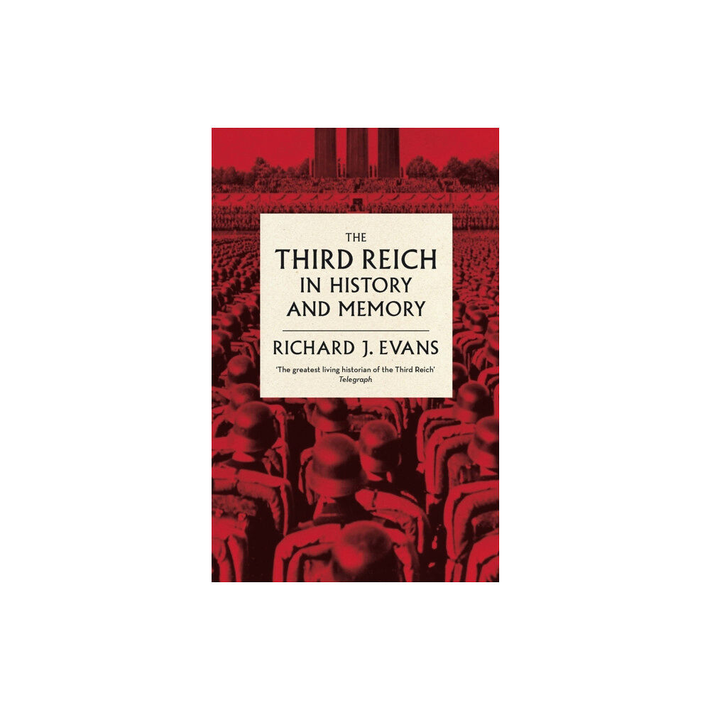 Little, Brown Book Group The Third Reich in History and Memory (häftad, eng)