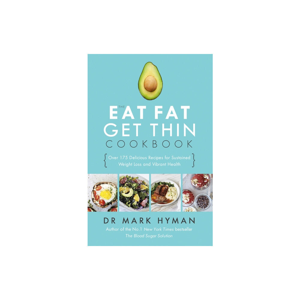 Hodder & Stoughton The Eat Fat Get Thin Cookbook (häftad, eng)