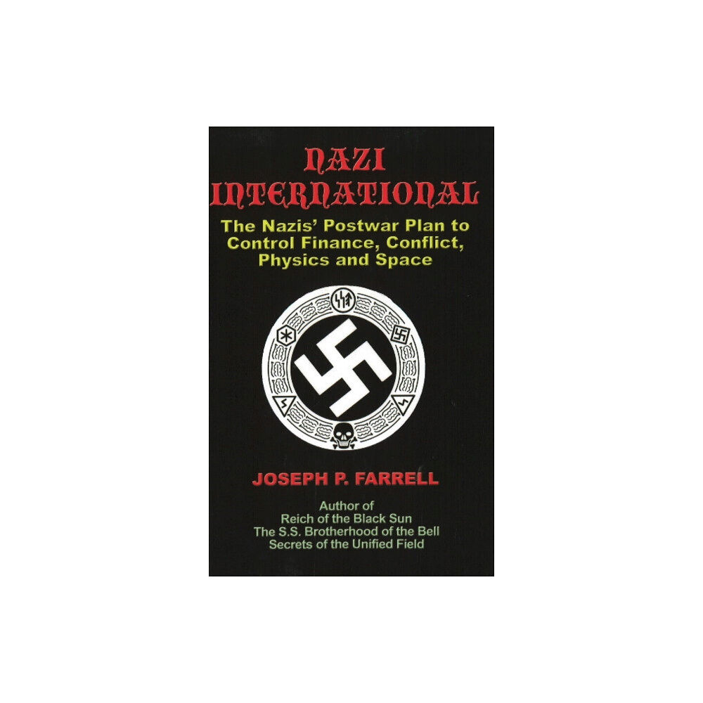 Adventures Unlimited Press Nazi International (häftad, eng)