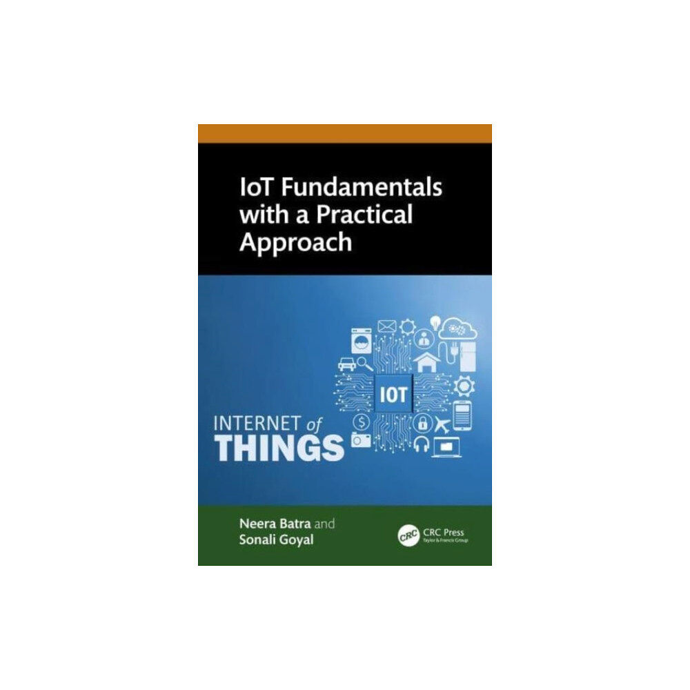 Taylor & francis ltd IoT Fundamentals with a Practical Approach (häftad, eng)