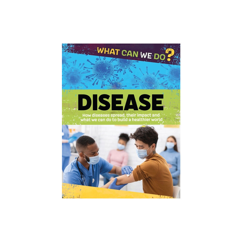 Hachette Children's Group What Can We Do?: Disease (häftad, eng)