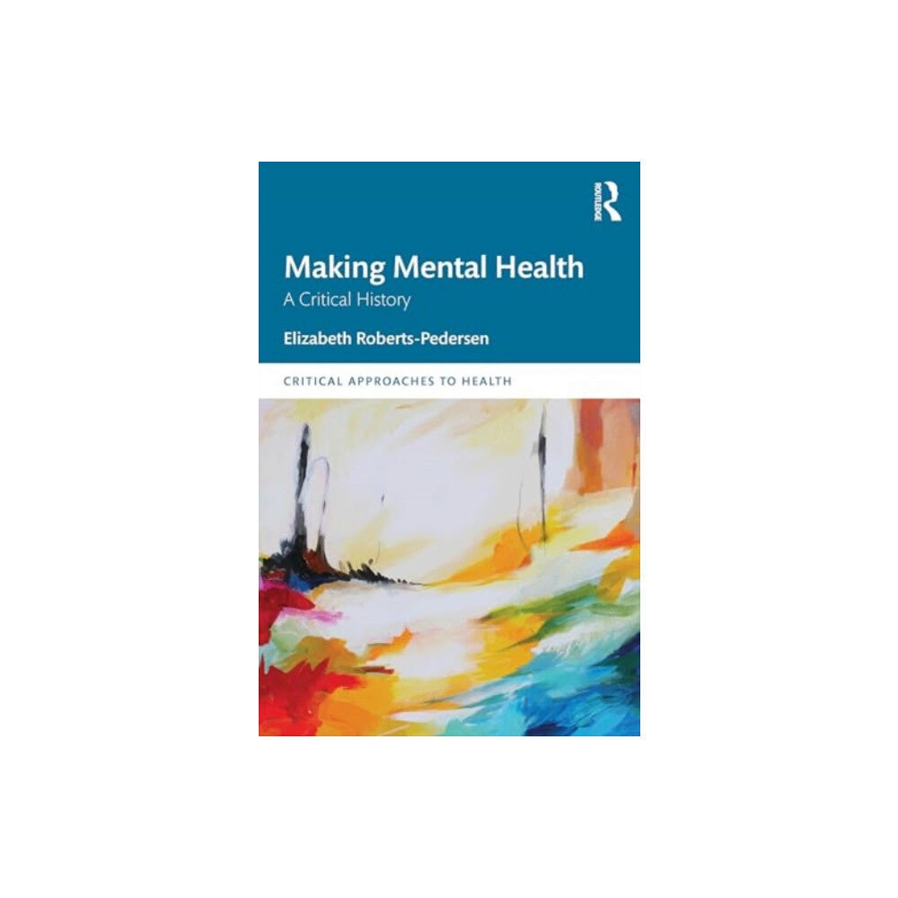 Taylor & francis ltd Making Mental Health (häftad, eng)