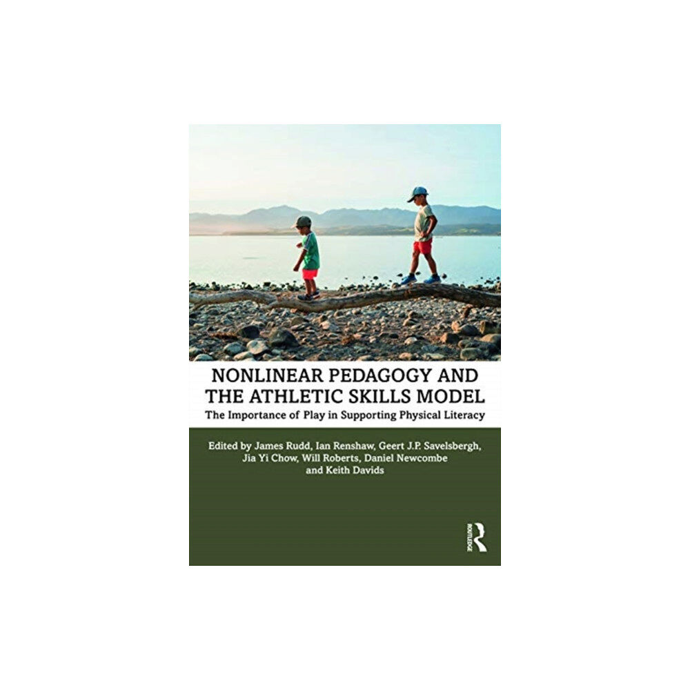 Taylor & francis ltd Nonlinear Pedagogy and the Athletic Skills Model (häftad, eng)