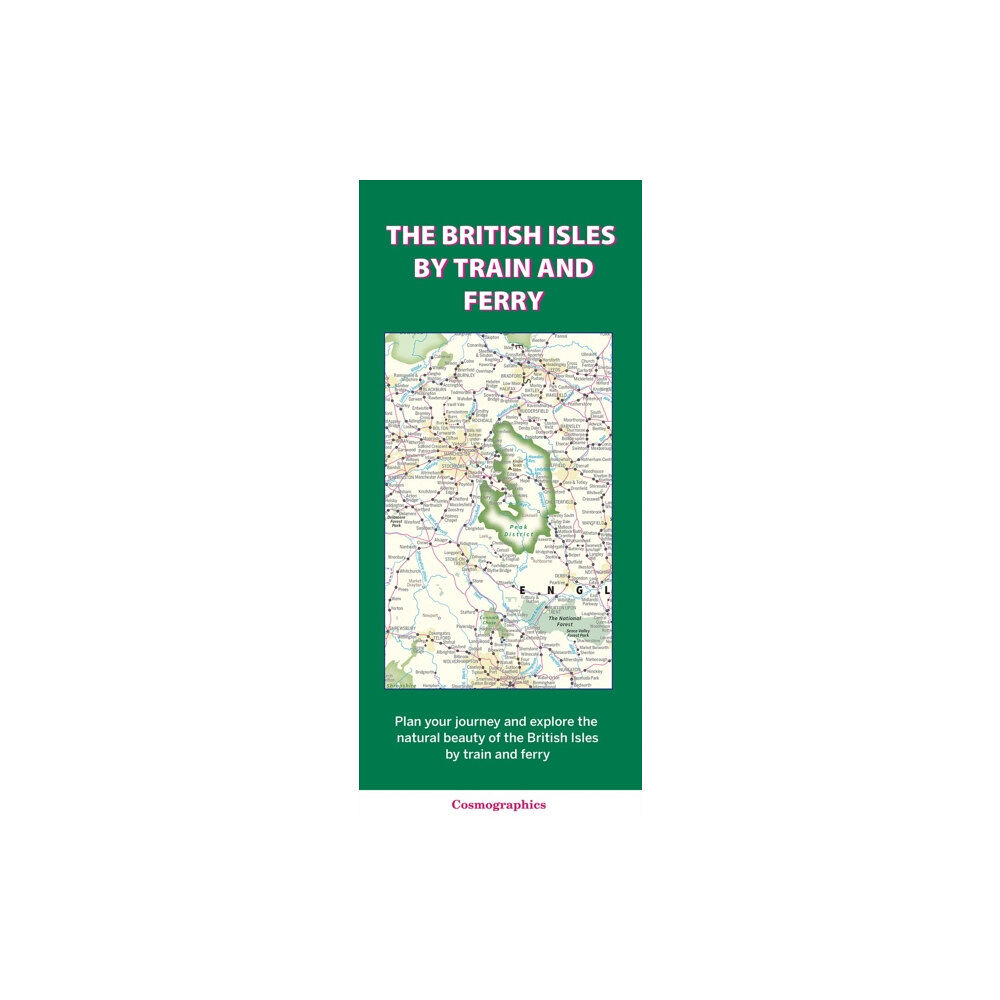 Cosmographics Ltd The British Isles by Train and Ferry