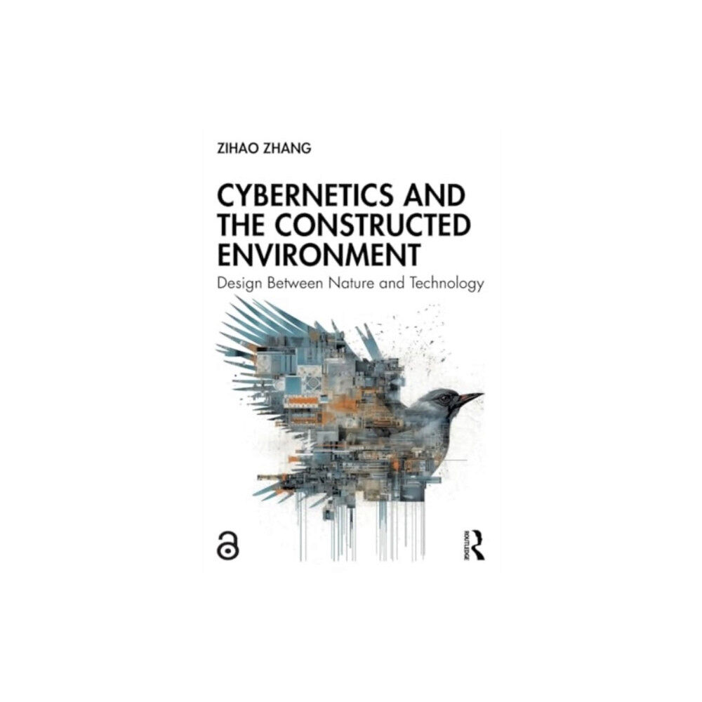 Taylor & francis ltd Cybernetics and the Constructed Environment (häftad, eng)