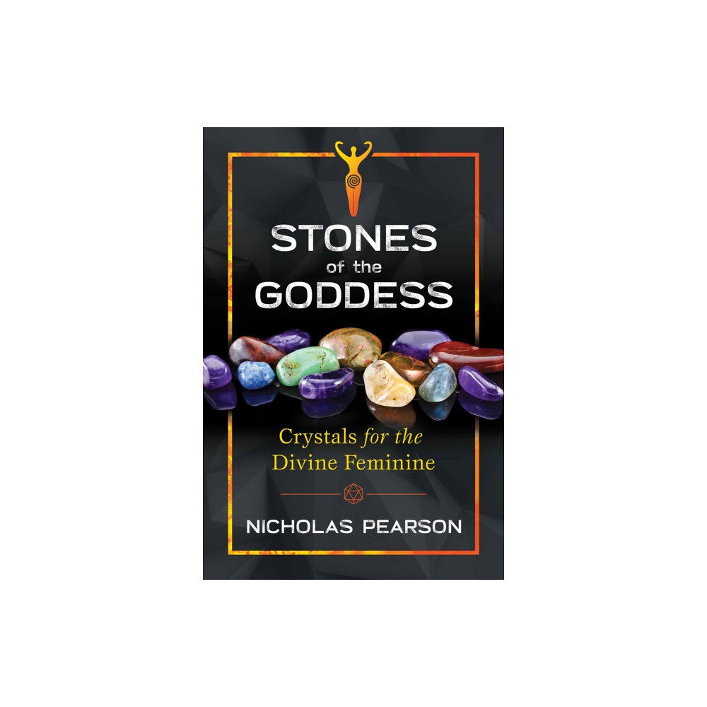 Inner Traditions Bear and Company Stones of the Goddess (häftad, eng)