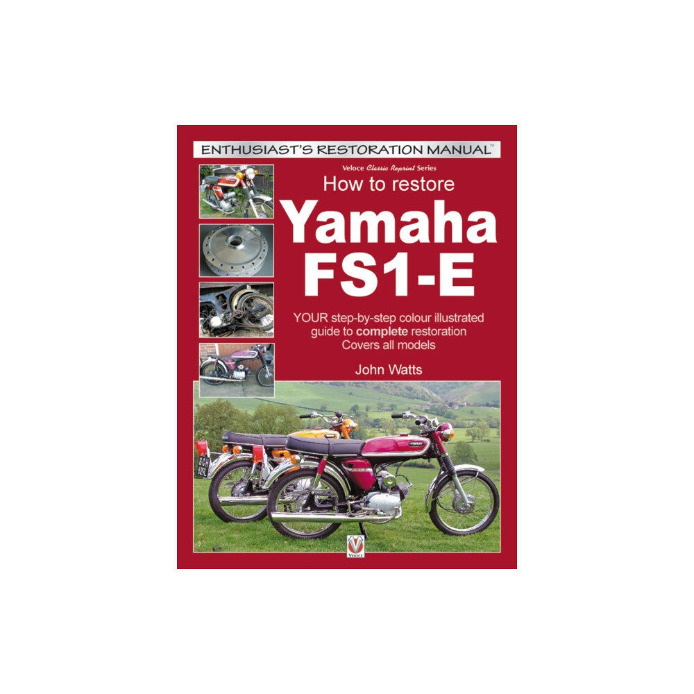David & Charles Yamaha Fs1-E, How to Restore (häftad, eng)