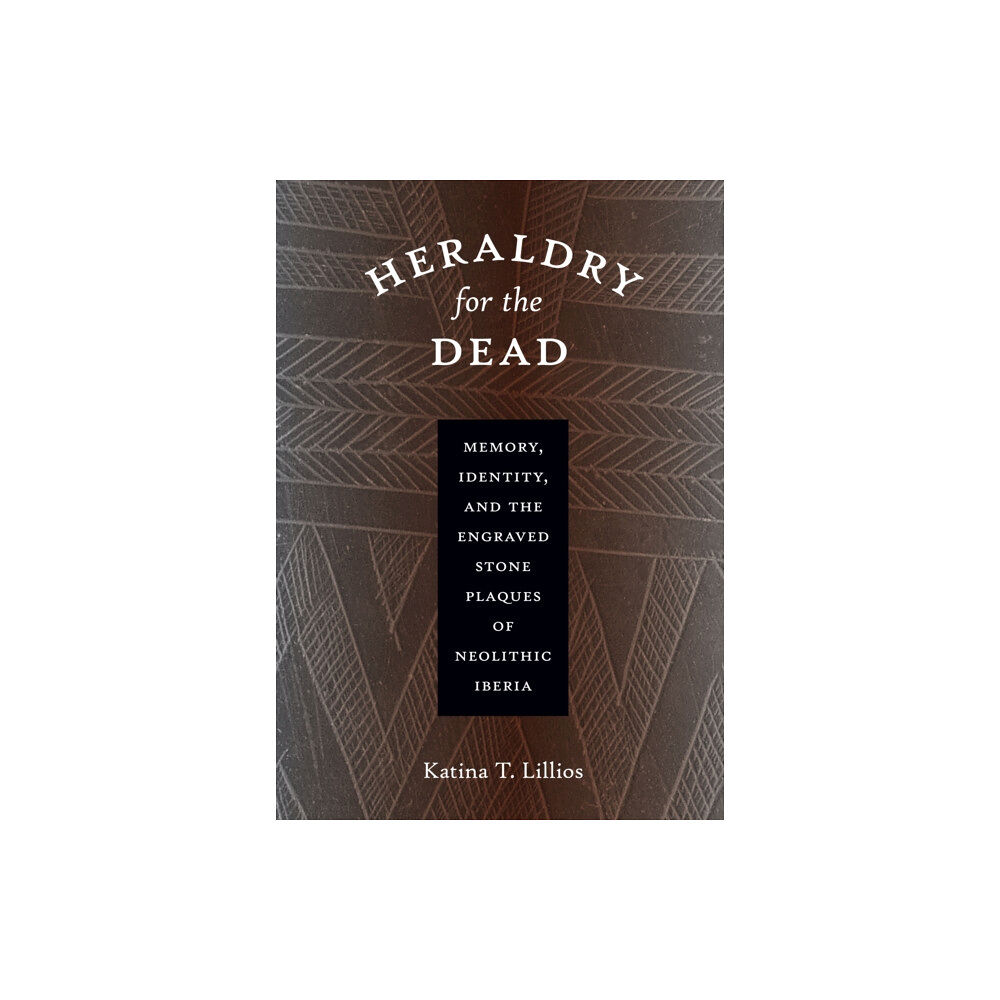 University of Texas Press Heraldry for the Dead (häftad, eng)