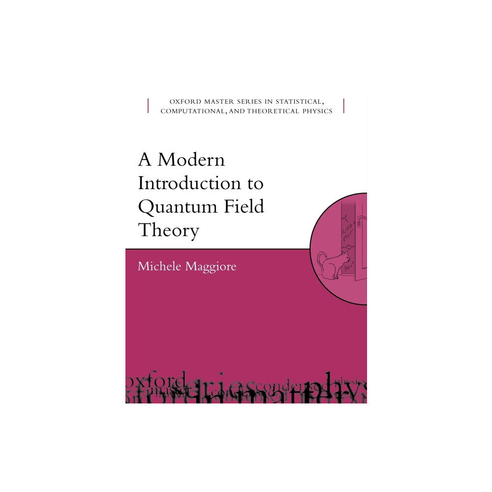 Oxford University Press A Modern Introduction to Quantum Field Theory (häftad, eng)