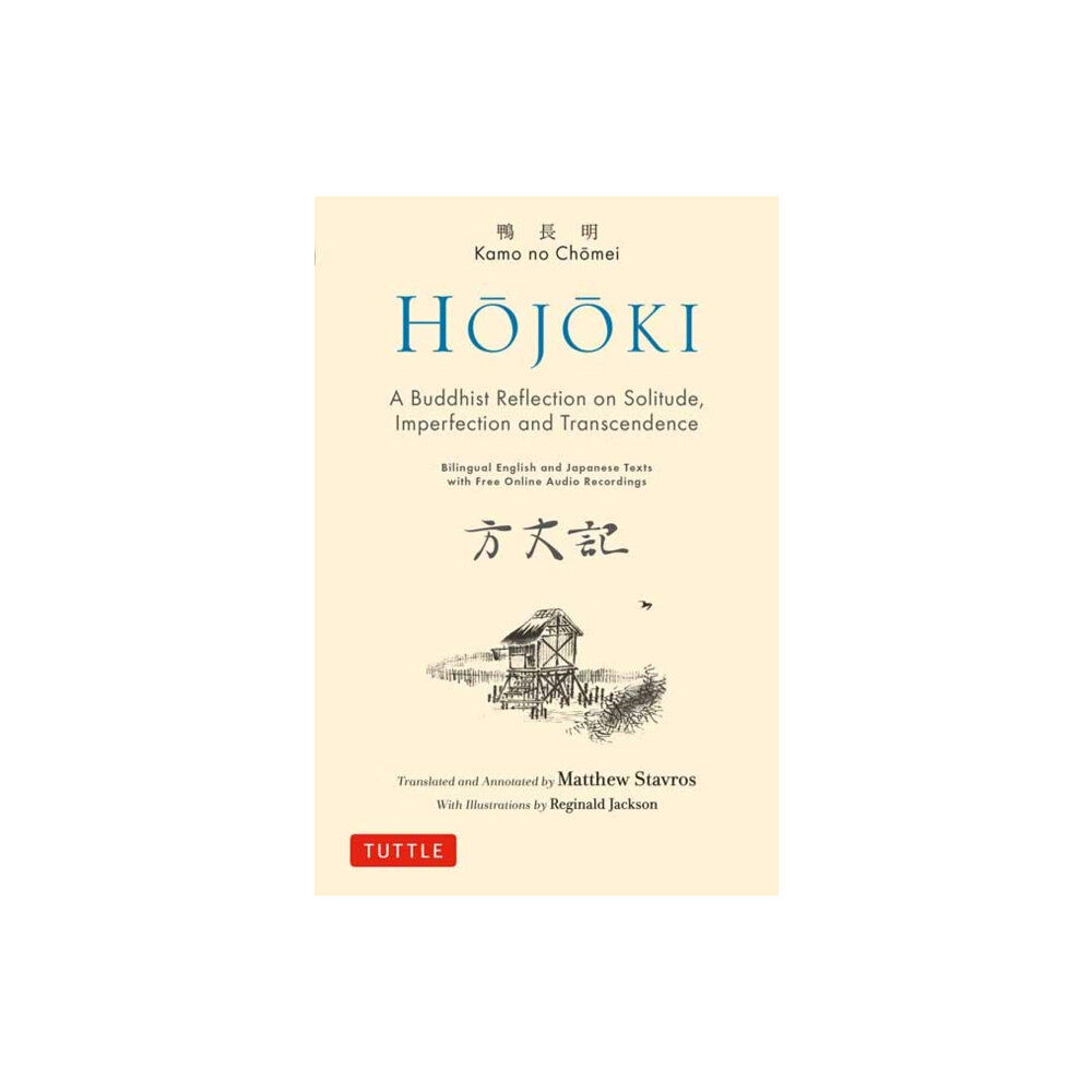 Tuttle Publishing Hojoki: A Buddhist Reflection on Solitude (inbunden, eng)