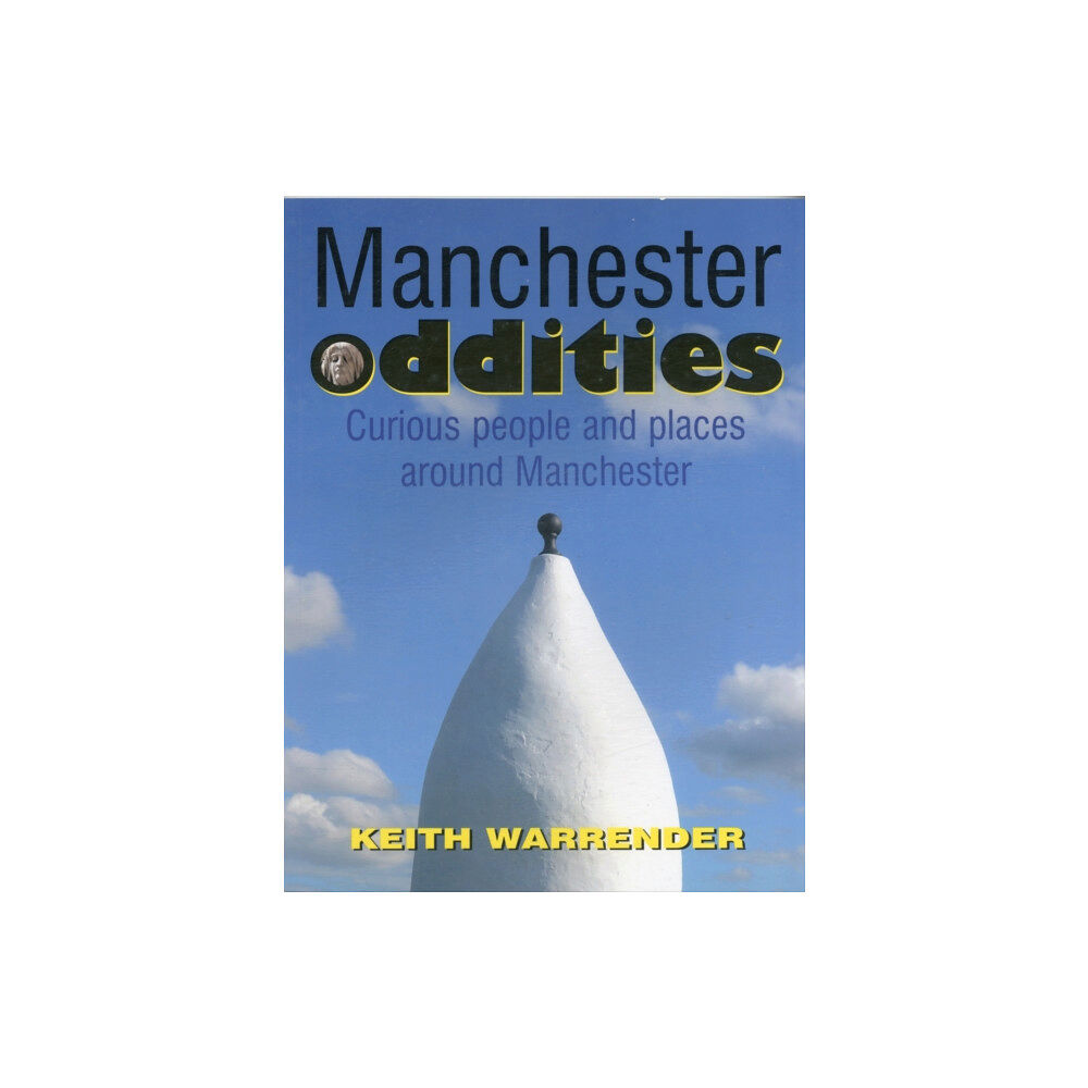 Willow Publishing,Timperley Manchester Oddities (häftad, eng)