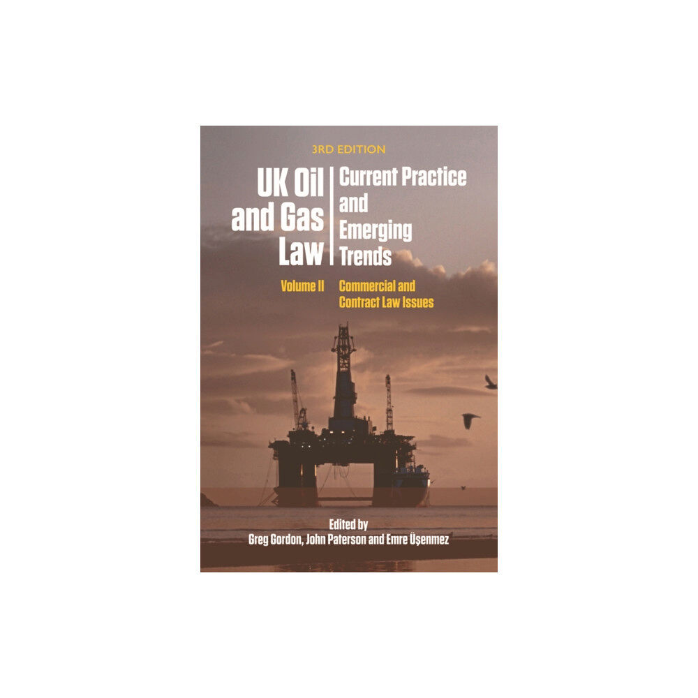 Edinburgh university press UK Oil and Gas Law: Current Practice and Emerging Trends (häftad, eng)
