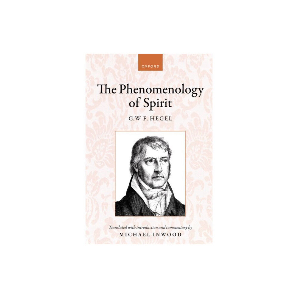 Oxford University Press Hegel: The Phenomenology of Spirit (häftad, eng)