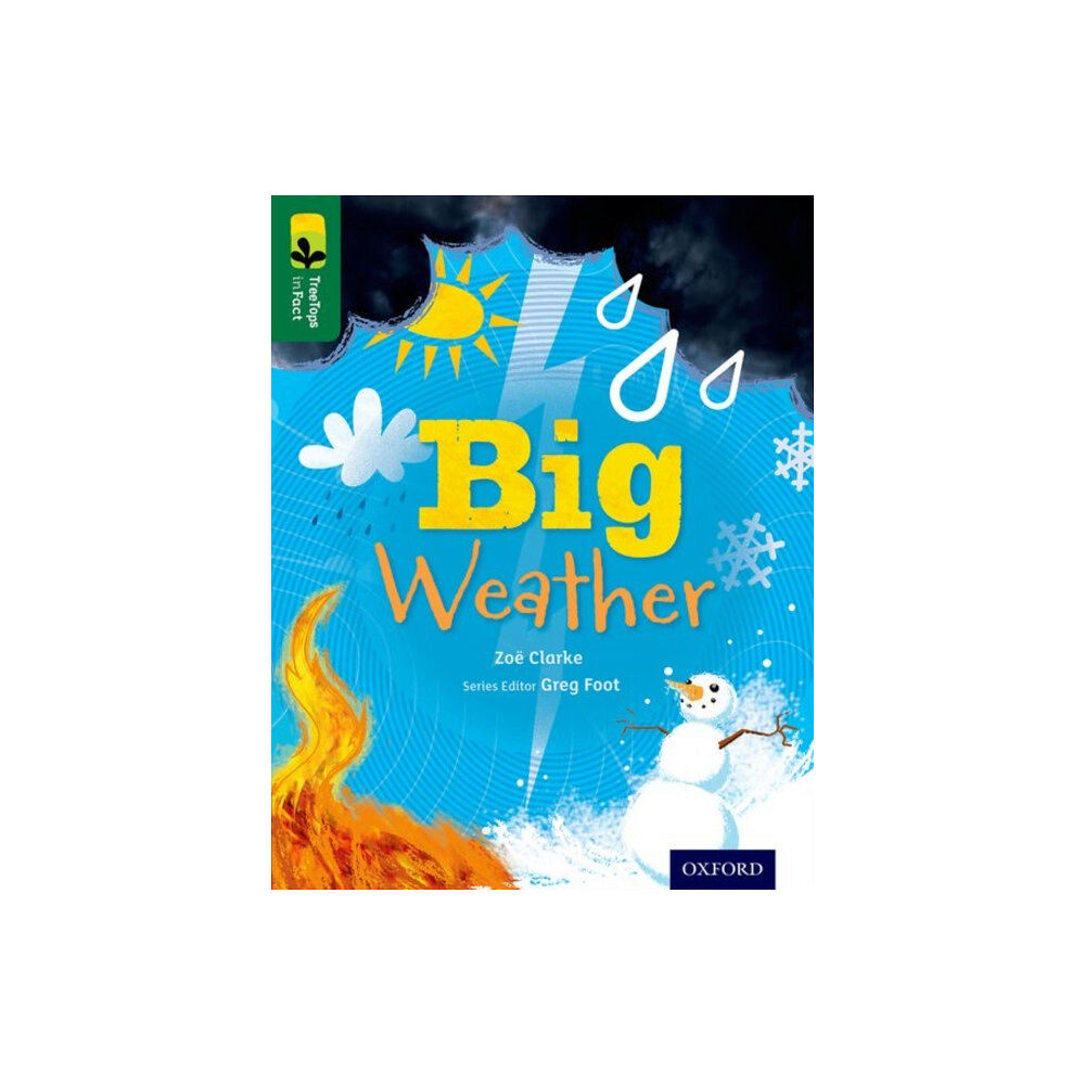 Oxford University Press Oxford Reading Tree TreeTops inFact: Level 12: Big Weather (häftad, eng)