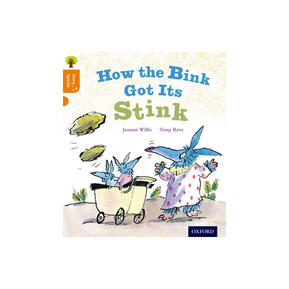 Oxford University Press Oxford Reading Tree Story Sparks: Oxford Level 6: How the Bink Got Its Stink (häftad, eng)