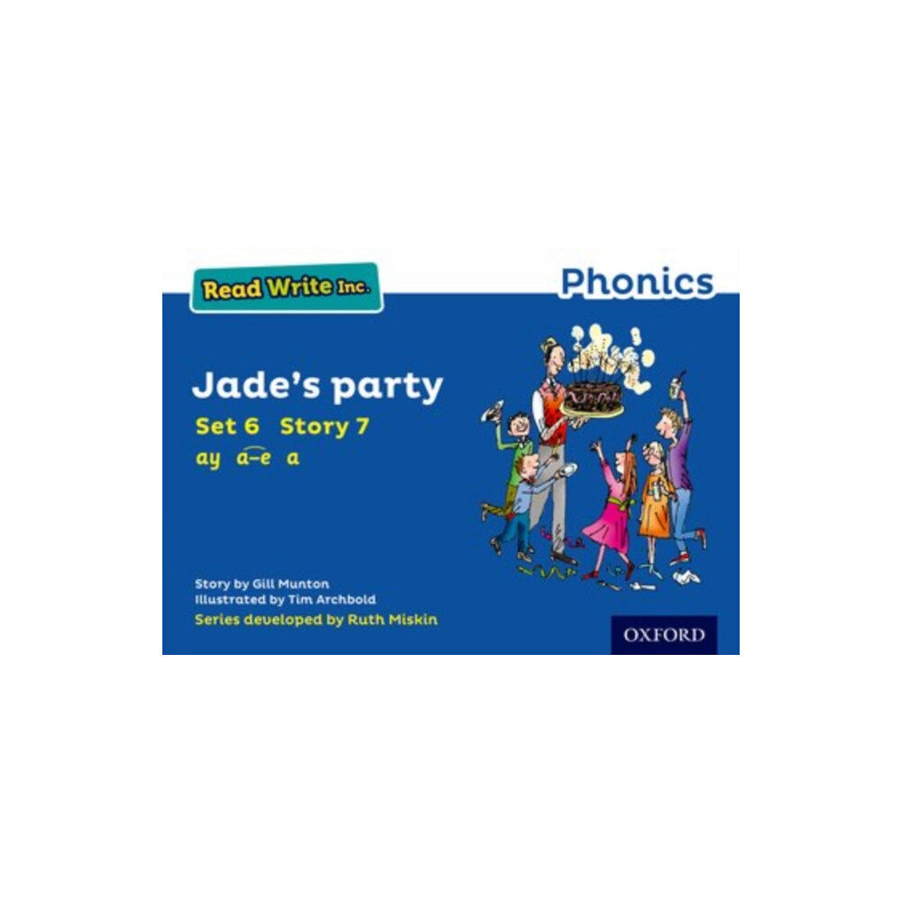 Oxford University Press Read Write Inc. Phonics: Jade's Party (Blue Set 6 Storybook 7) (häftad, eng)