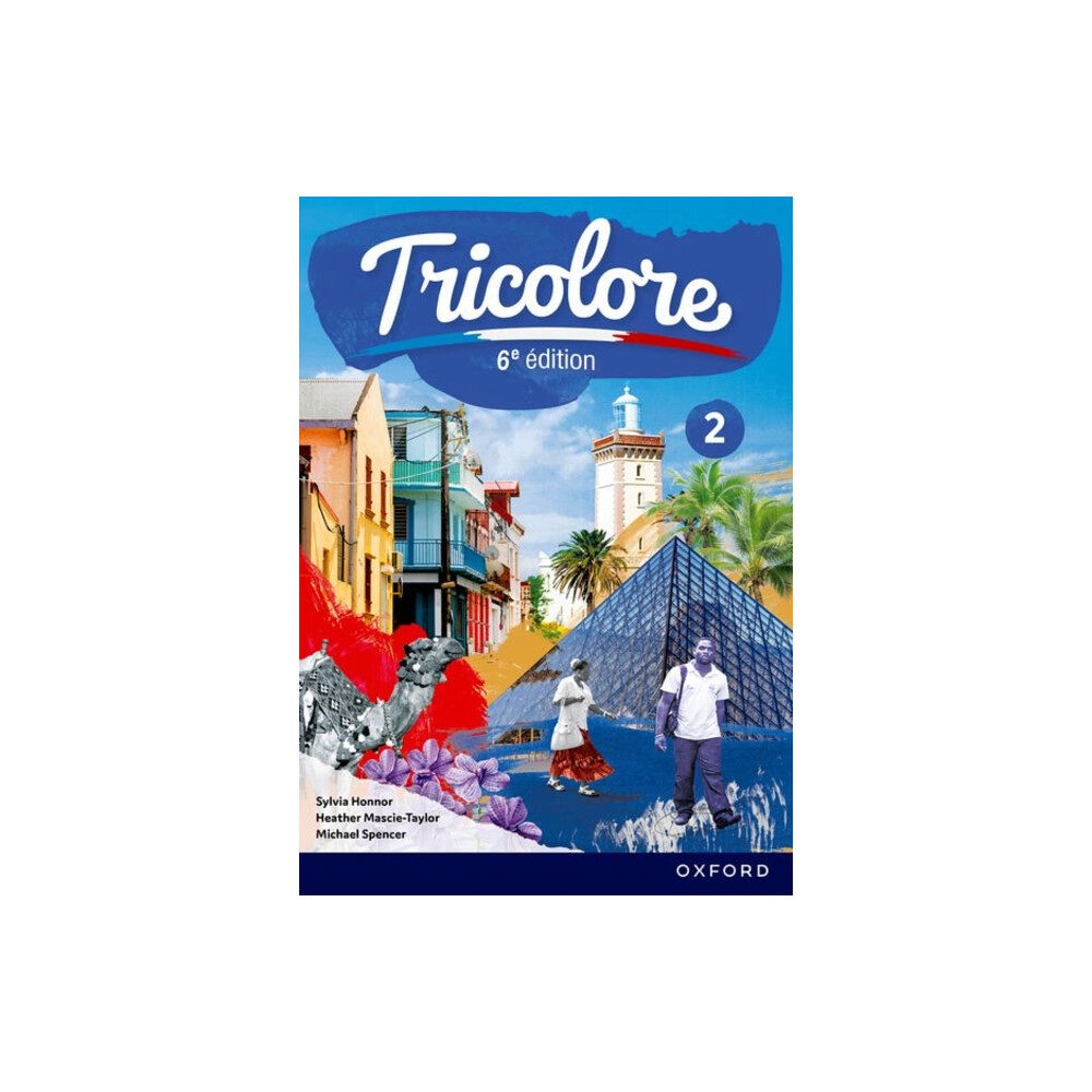 Oxford University Press Tricolore 6e edition: Student Book 2 (häftad, eng)