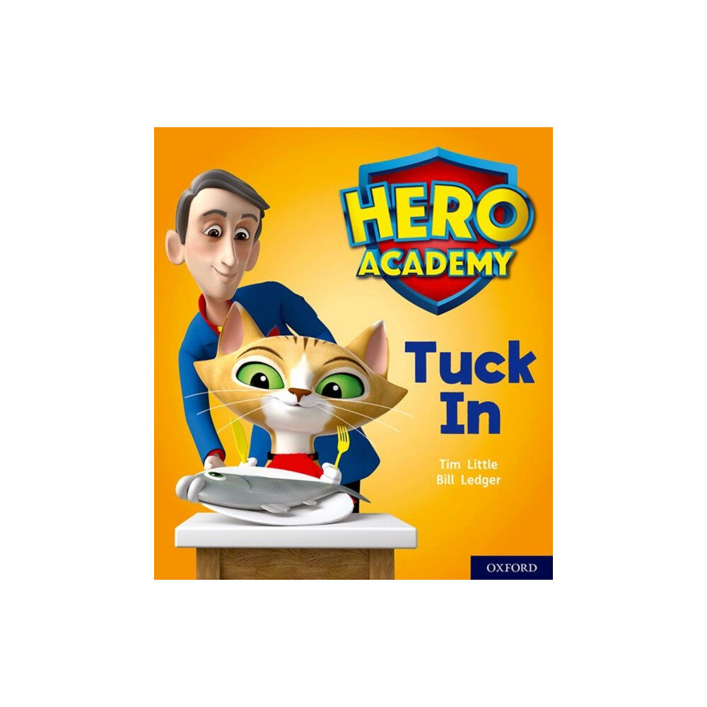 Oxford University Press Hero Academy: Oxford Level 1+, Pink Book Band: Tuck In (häftad, eng)