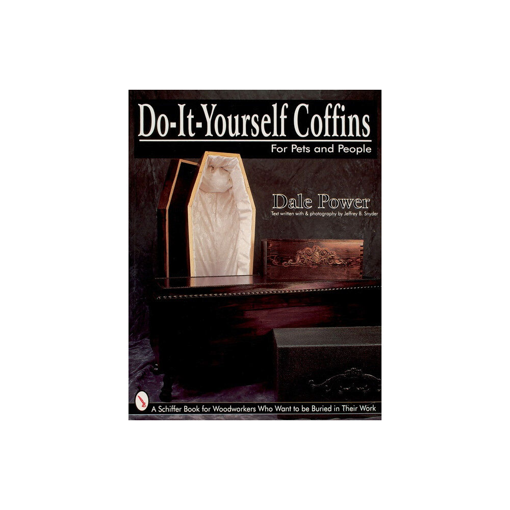 Schiffer Publishing Do-It-Yourself Coffins For Pets And People (häftad, eng)