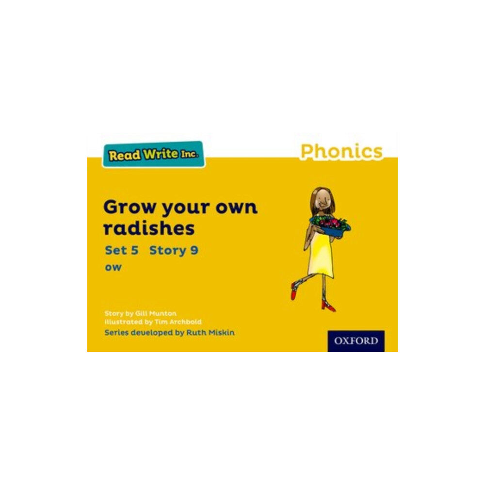 Oxford University Press Read Write Inc. Phonics: Grow Your Own Radishes (Yellow Set 5 Storybook 9) (häftad, eng)