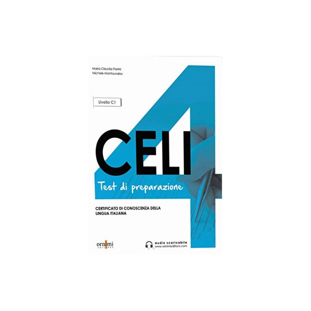 Ornimi Editions Celi 4 - Test di preparazione + online audio. C1 (häftad, eng)