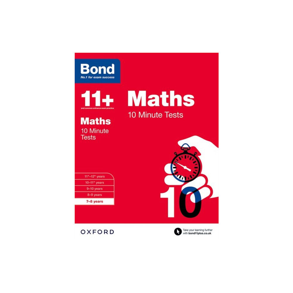 Oxford University Press Bond 11+ Maths 10 Minute Tests: 7-8 years (for GL Assessment & other 11 plus exams) (häftad, eng)