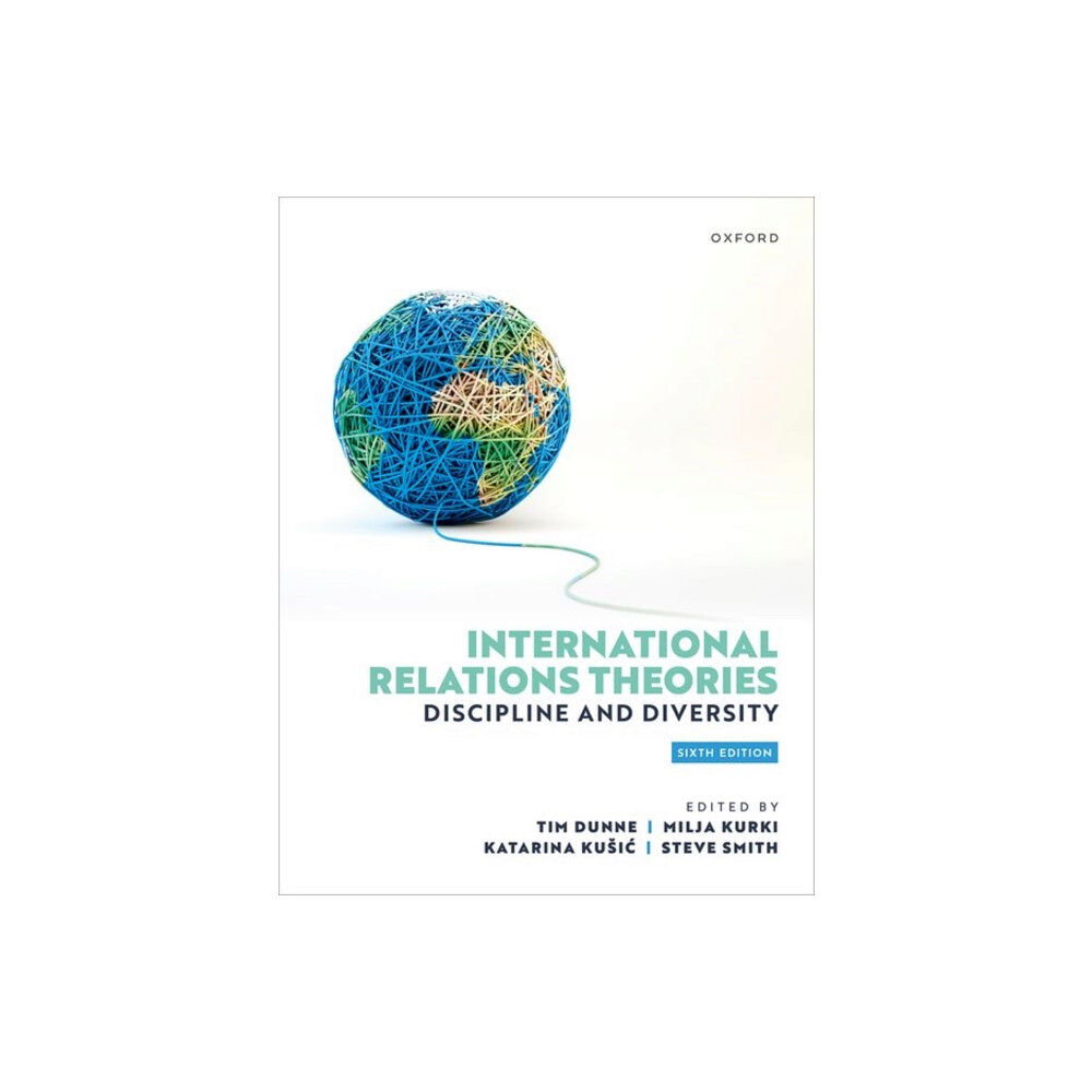 Oxford University Press International Relations Theories (häftad, eng)