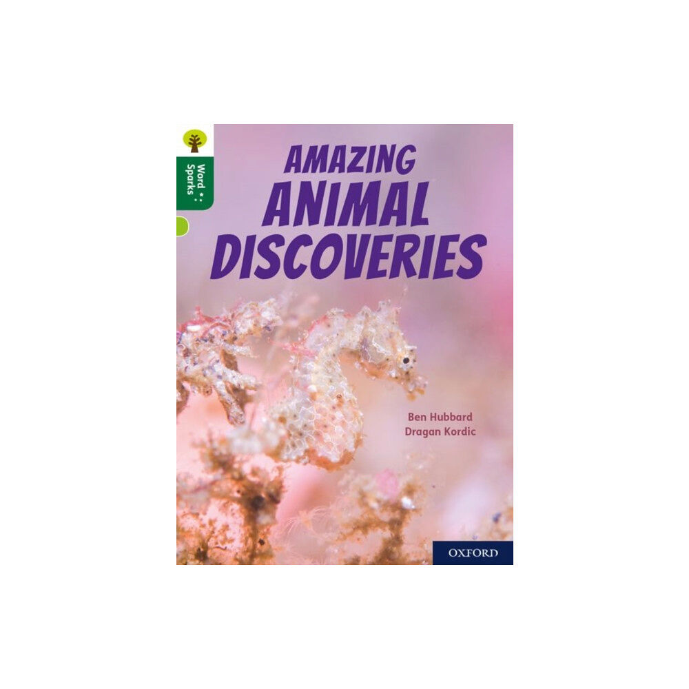 Oxford University Press Oxford Reading Tree Word Sparks: Level 12: Amazing Animal Discoveries (häftad, eng)