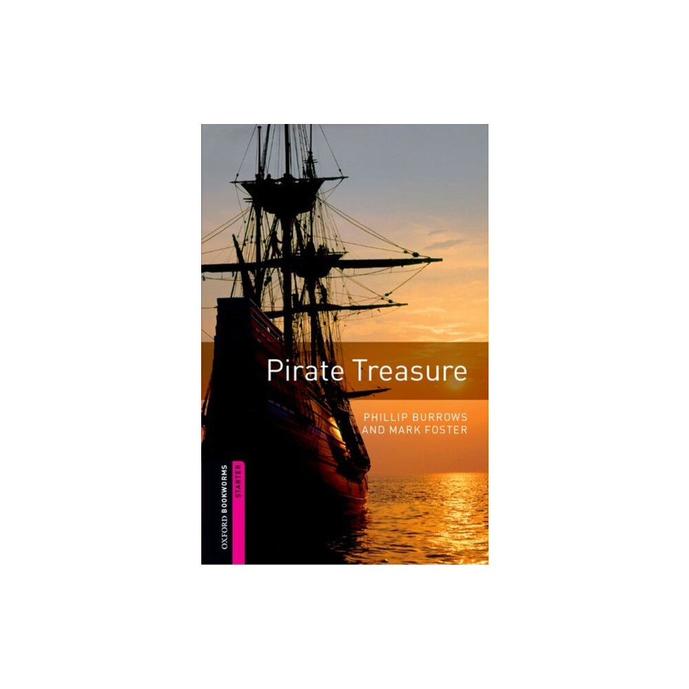 Oxford University Press Oxford Bookworms Library: Starter: Pirate Treasure (häftad, eng)