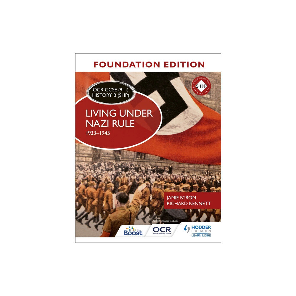 Hachette Learning OCR GCSE (9–1) History B (SHP) Foundation Edition: Living under Nazi Rule 1933–1945 (häftad, eng)