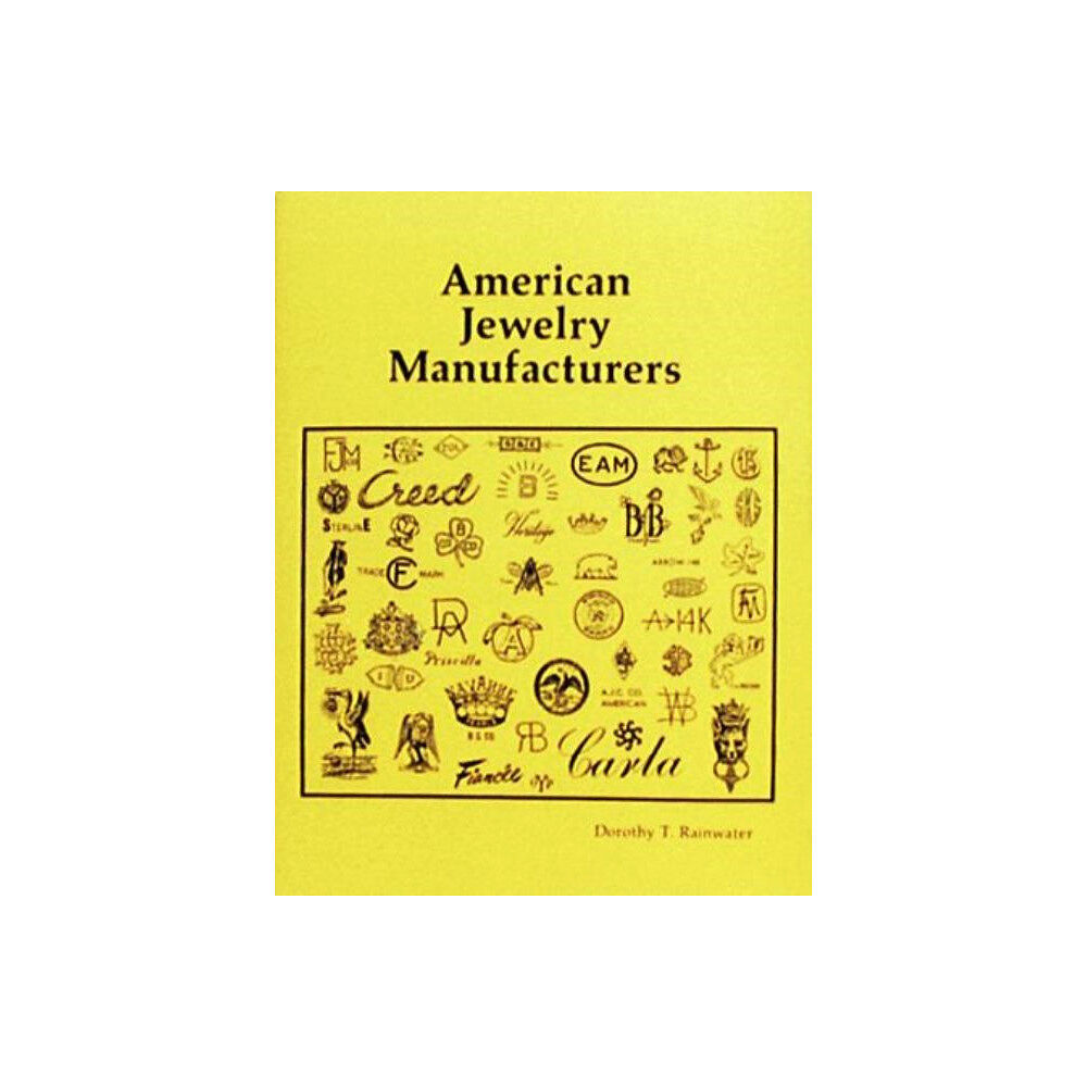 Dorothy T. Rainwater American jewelry manufacturers (inbunden, eng)
