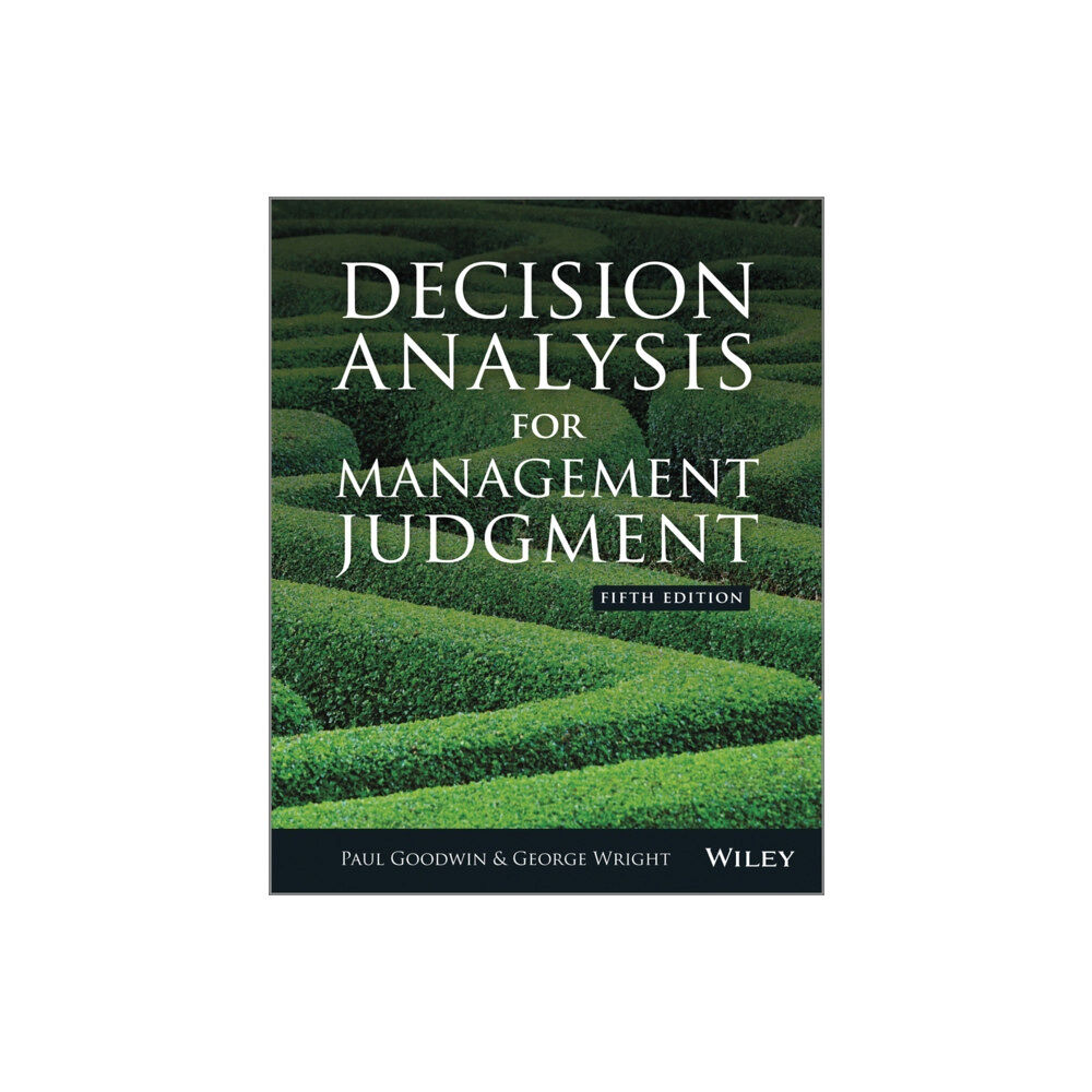 John Wiley & Sons Inc Decision Analysis for Management Judgment (häftad, eng)