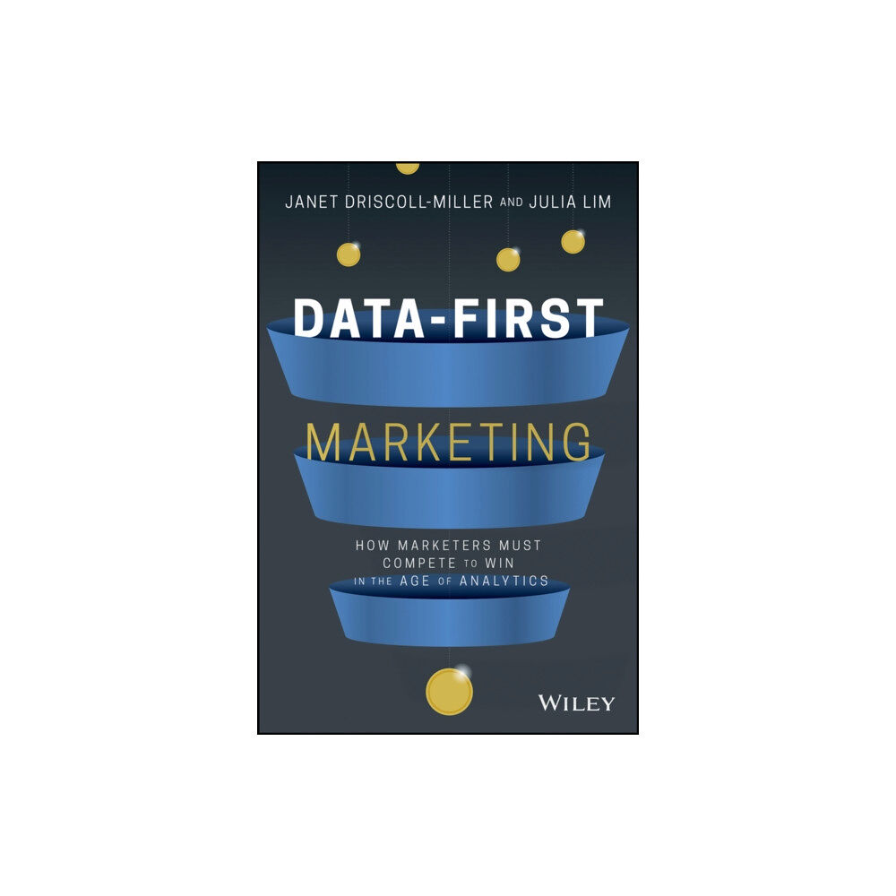 John Wiley & Sons Inc Data-First Marketing (inbunden, eng)