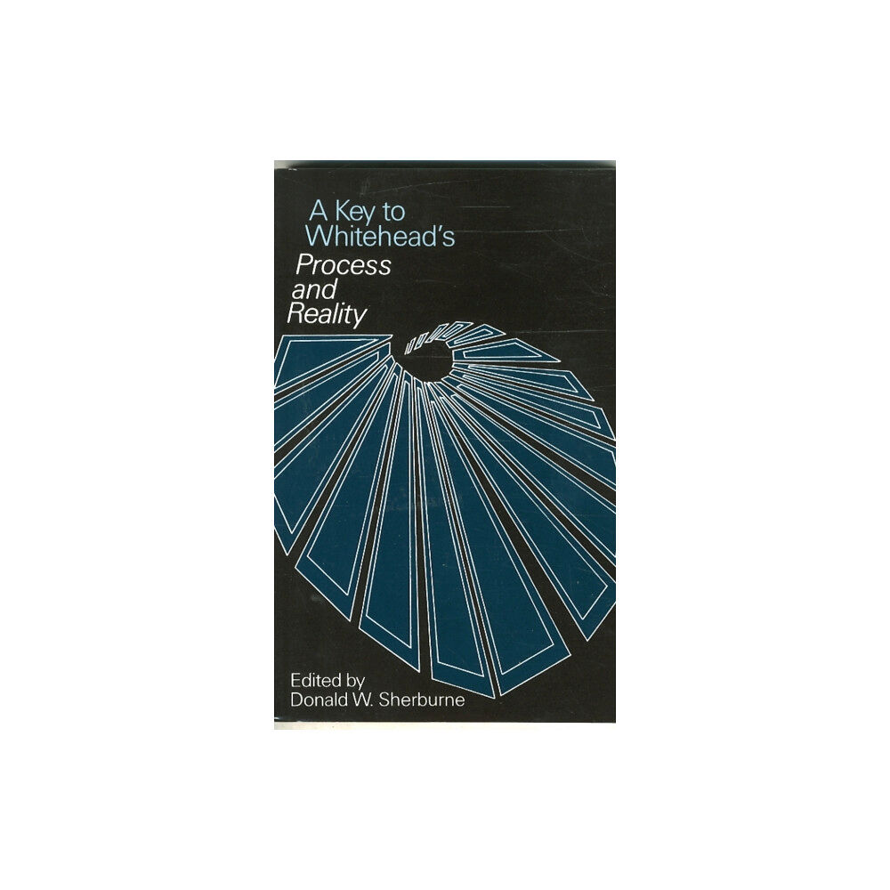 The university of chicago press A Key to Whitehead's Process and Reality (häftad, eng)