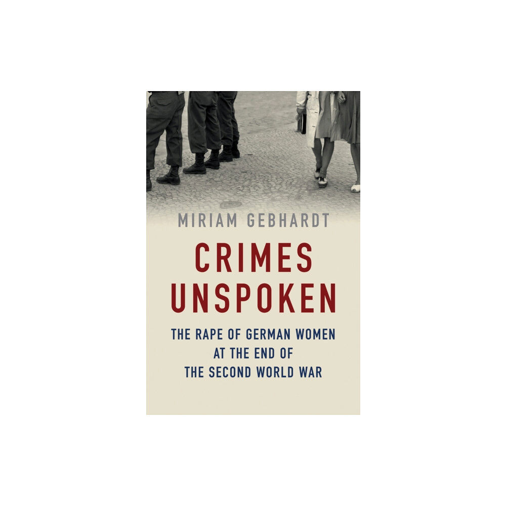 Polity Press Crimes Unspoken (häftad, eng)
