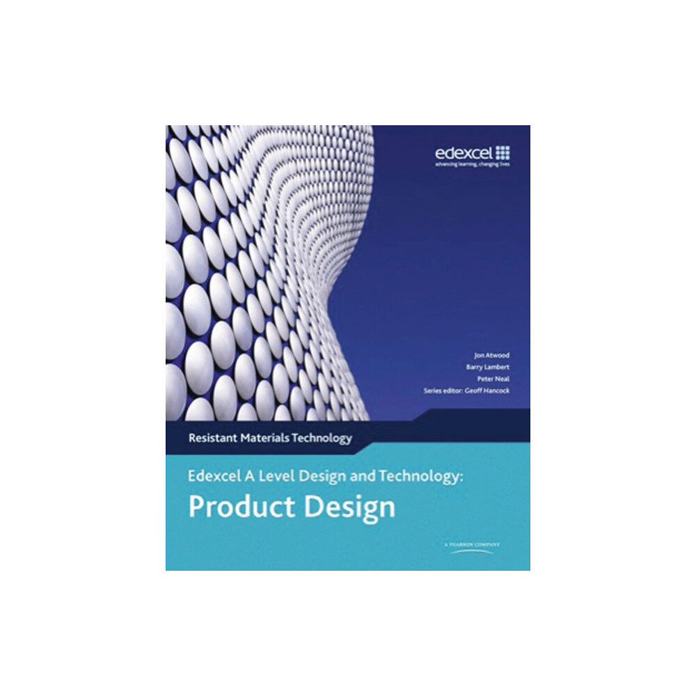 Pearson Education Limited A Level Design and Technology for Edexcel: Product Design: Resistant Materials (häftad, eng)