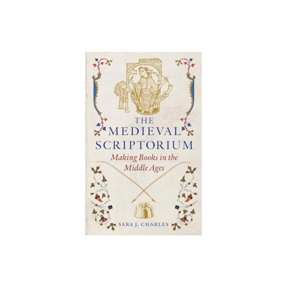 Reaktion Books The Medieval Scriptorium (inbunden, eng)