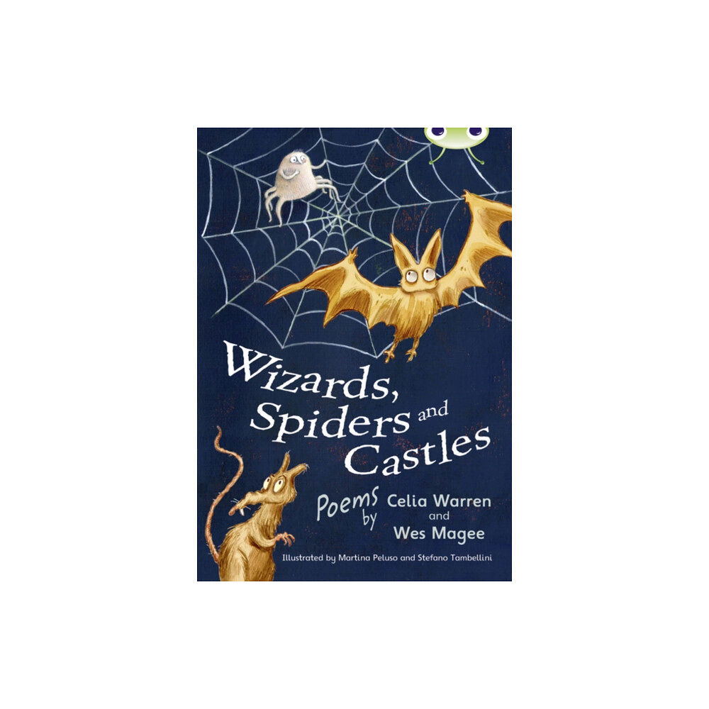 Pearson Education Limited Bug Club Independent Fiction Year Two White A Wizards, Spiders and Castles (häftad, eng)
