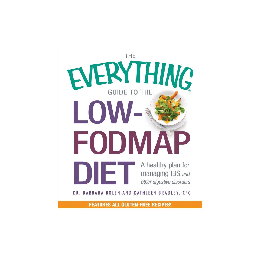Adams Media Corporation The Everything Guide To The Low-FODMAP Diet (häftad, eng)