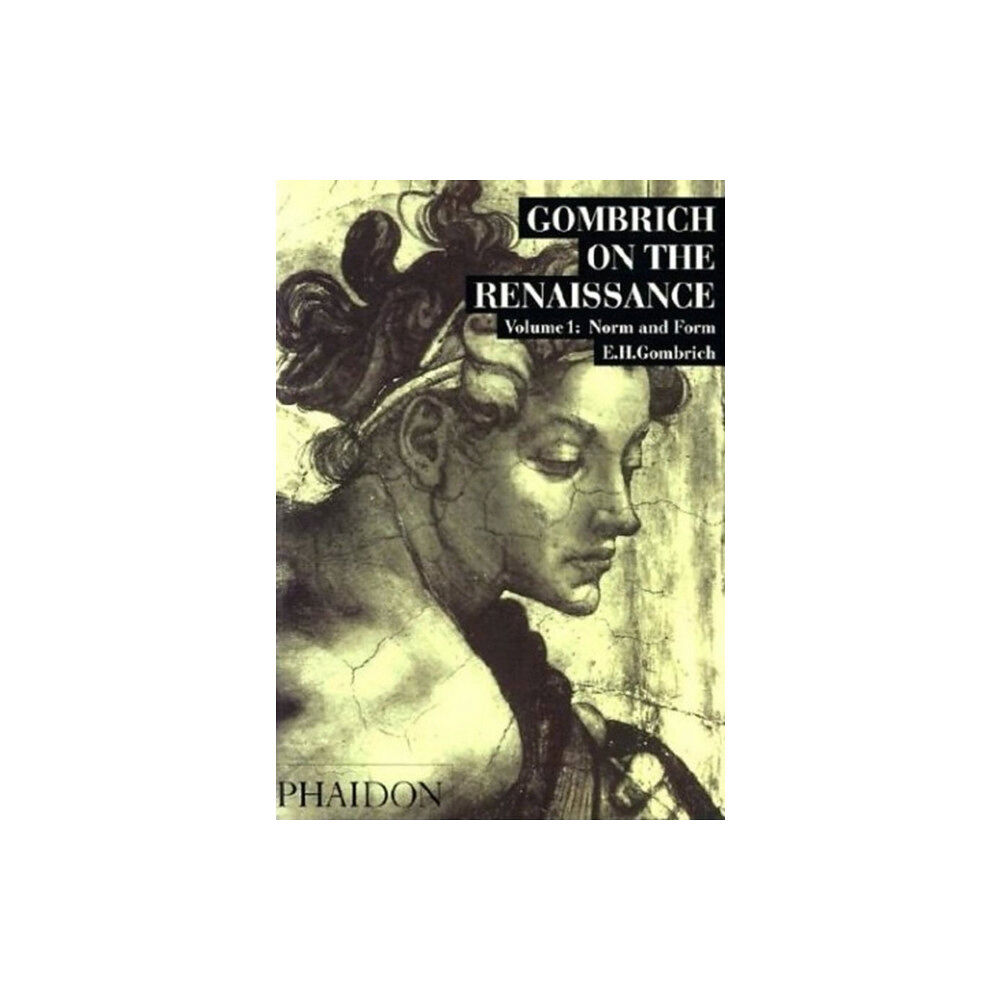 Phaidon Press Ltd Gombrich on the Renaissance (häftad, eng)