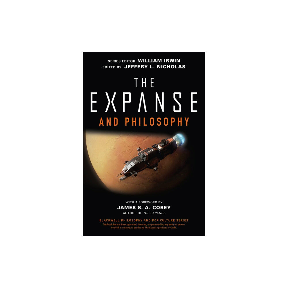 John Wiley And Sons Ltd The Expanse and Philosophy (häftad, eng)