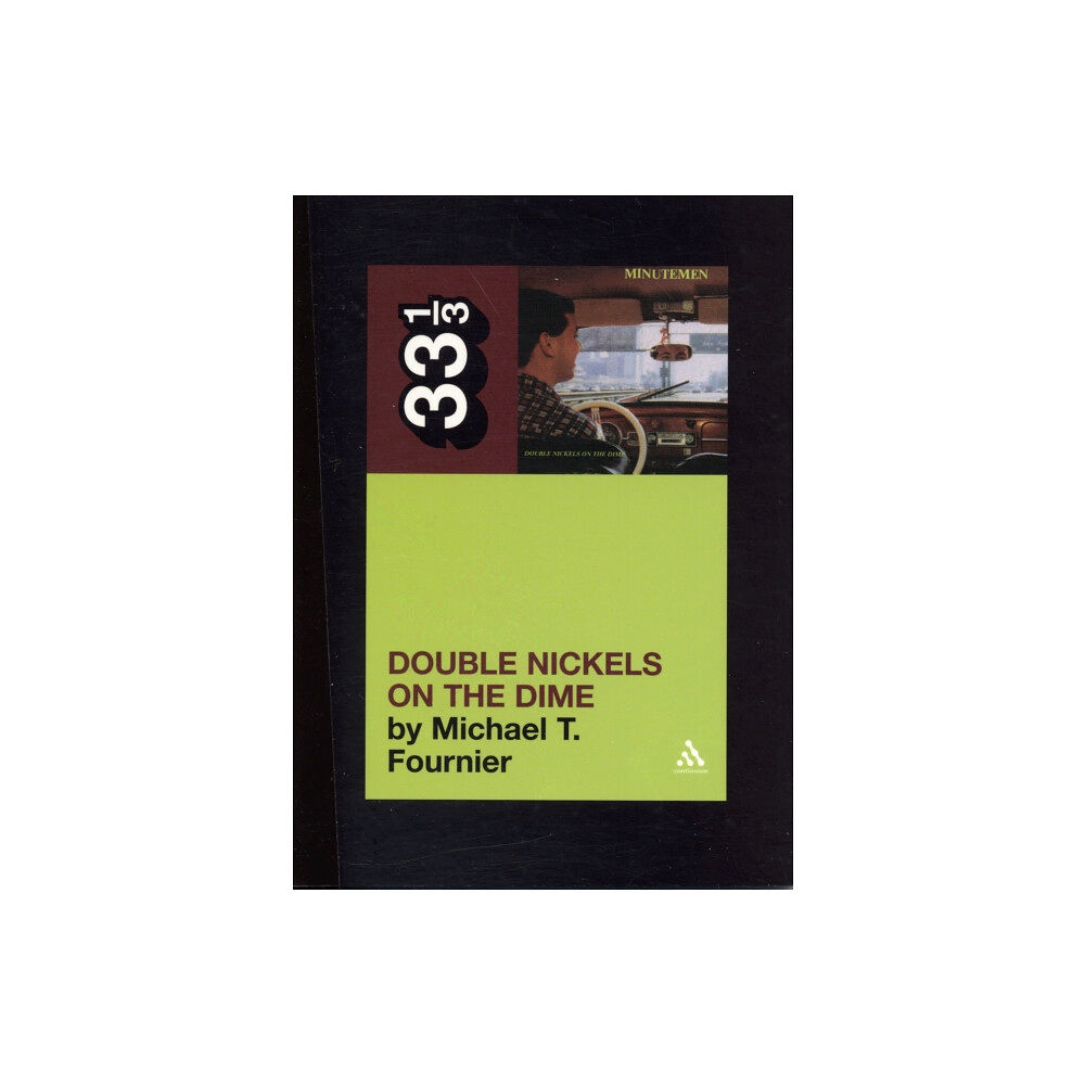 Bloomsbury Publishing PLC The Minutemen's Double Nickels on the Dime (häftad, eng)