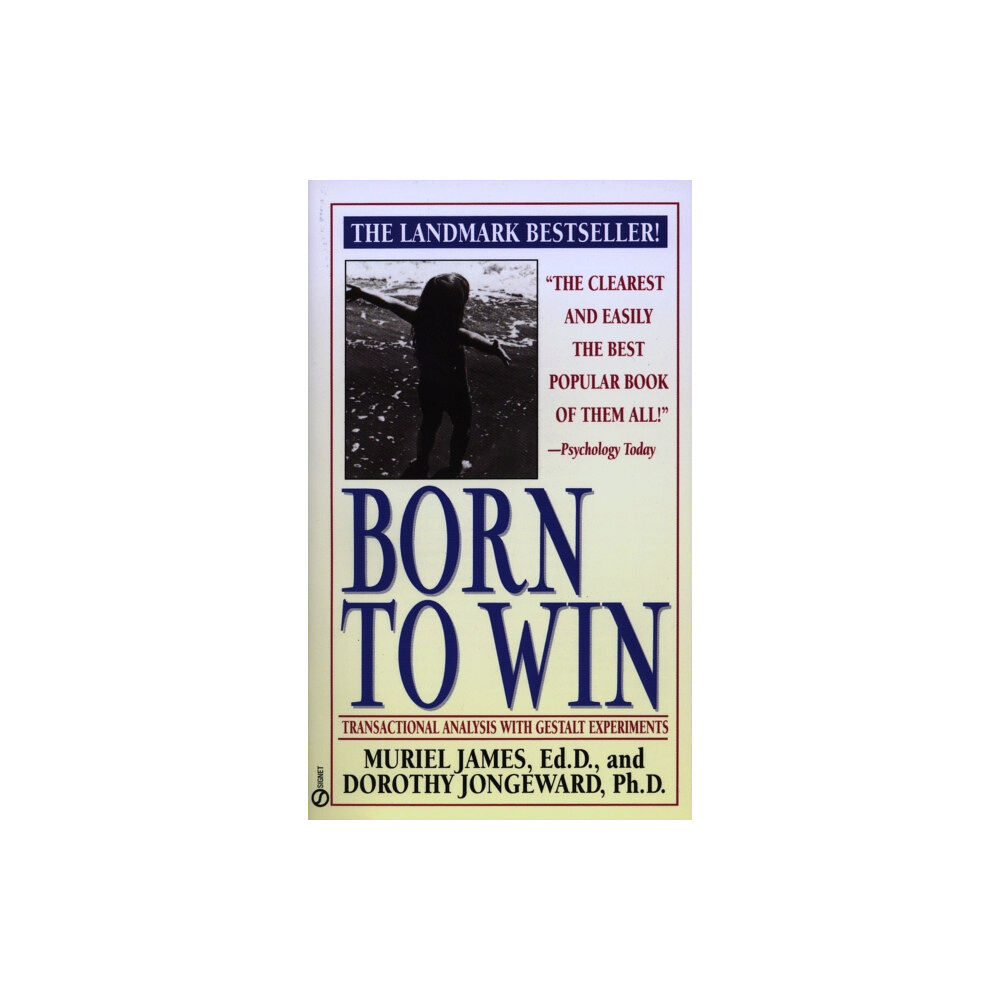 Penguin Books Australia Born to Win: Transactional Analysis with Gestalt Experiments (häftad, eng)
