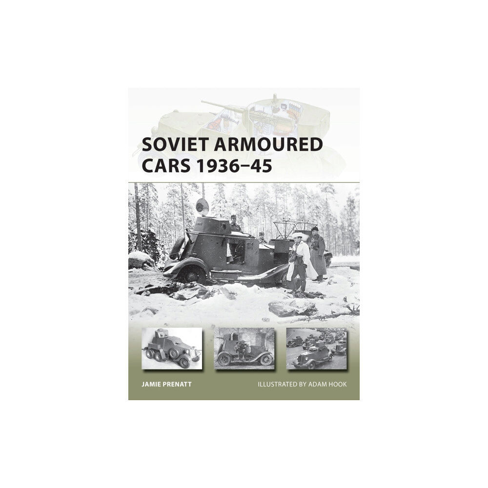 Bloomsbury Publishing PLC Soviet Armoured Cars 1936–45 (häftad, eng)