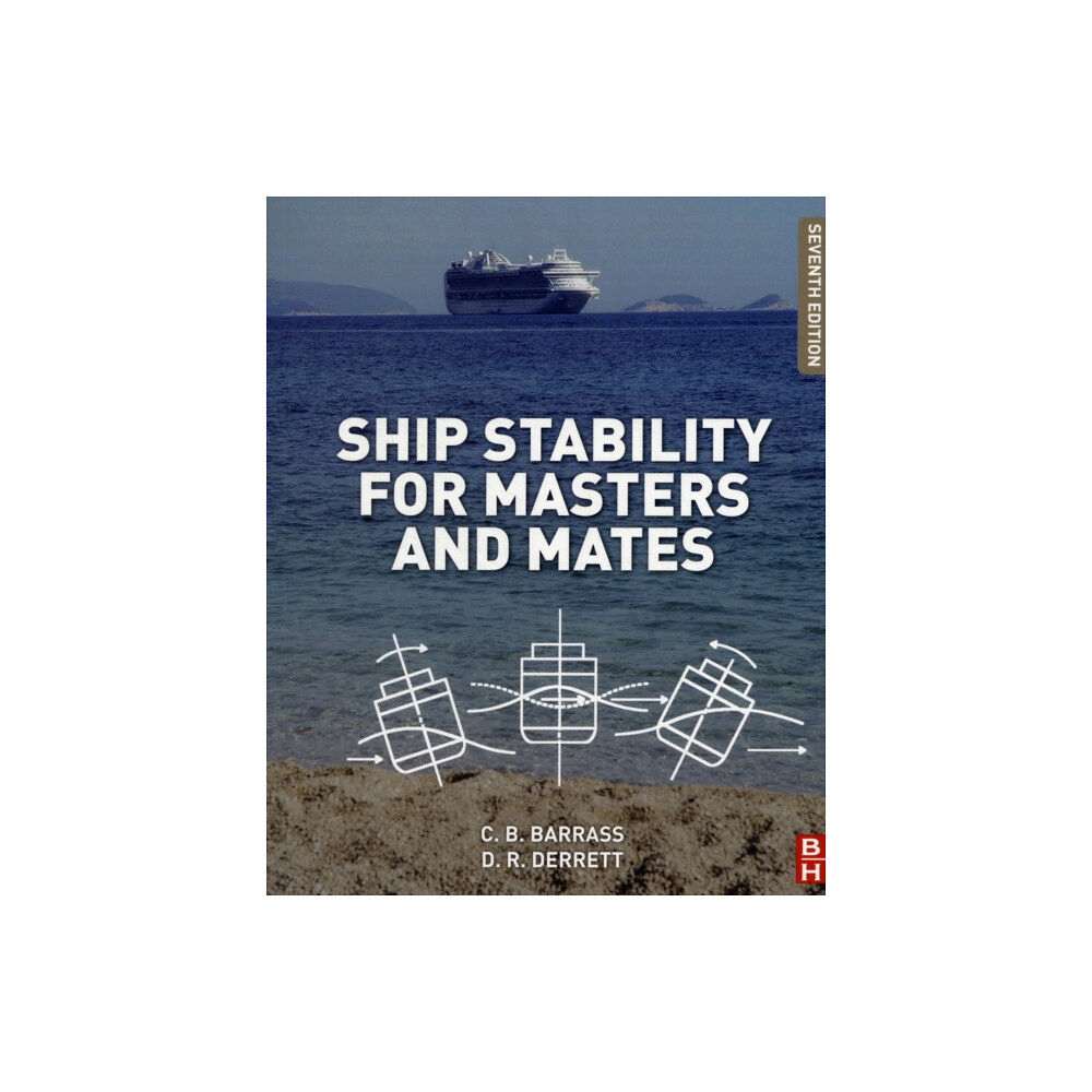 Elsevier Science & Technology Ship Stability for Masters and Mates (häftad, eng)